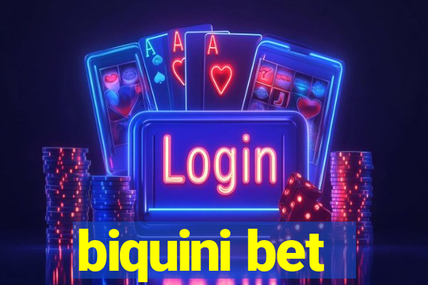 biquini bet